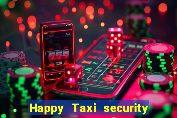 Happy Taxi security password road road 96